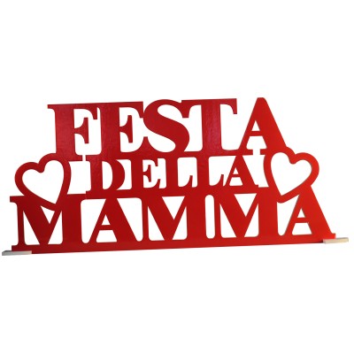 SCRITTA BECKS FESTA DELLA MAMMA H44CM C/PELLIC. ROSSA