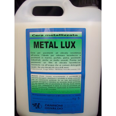 CERA METALLIZZATA METAL LUX  ANTISCIVOLO 5 KG.